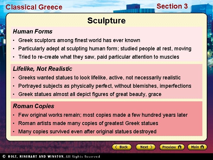 Section 3 Classical Greece Sculpture Human Forms • Greek sculptors among finest world has