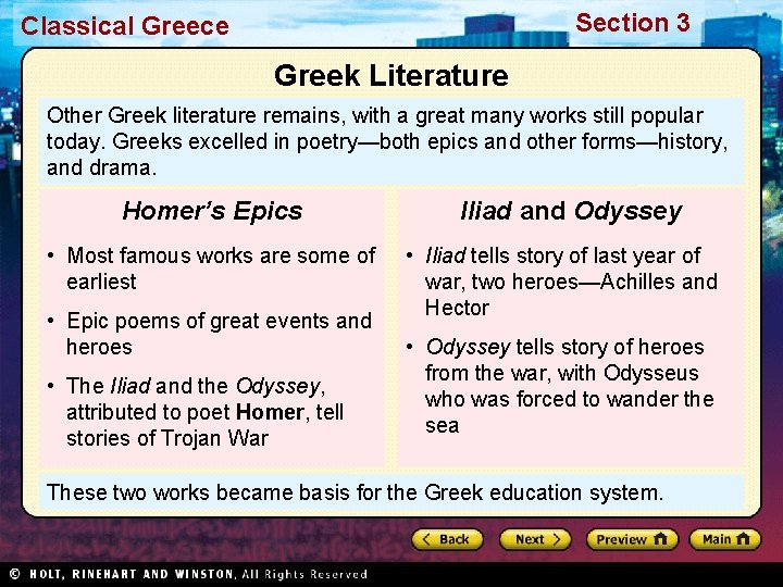 Section 3 Classical Greece Greek Literature Other Greek literature remains, with a great many