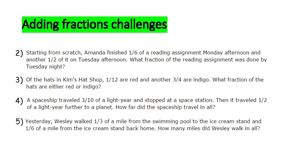 Adding fractions challenges 