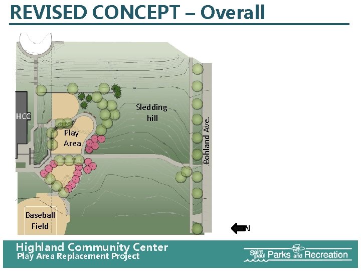 Sledding hill HCC Play Area Baseball Field Highland Community Center Play Area Replacement Project