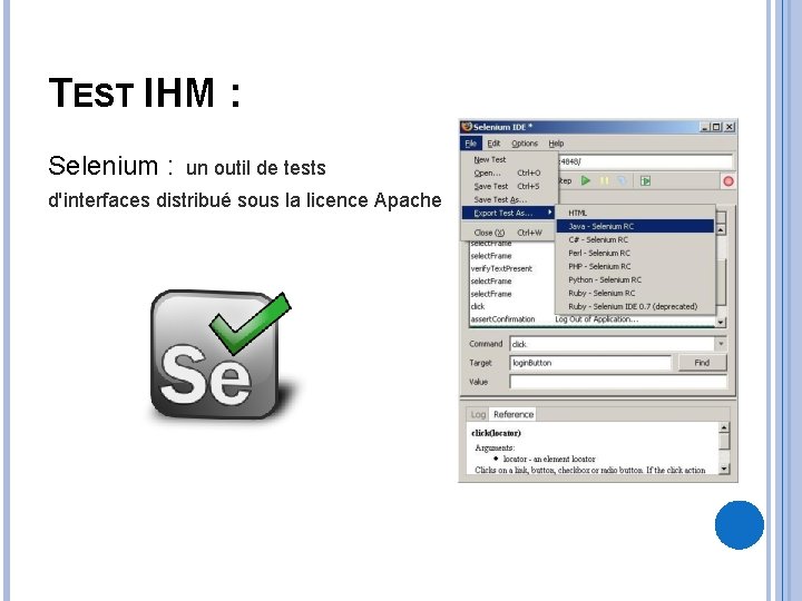 TEST IHM : Selenium : un outil de tests d'interfaces distribué sous la licence