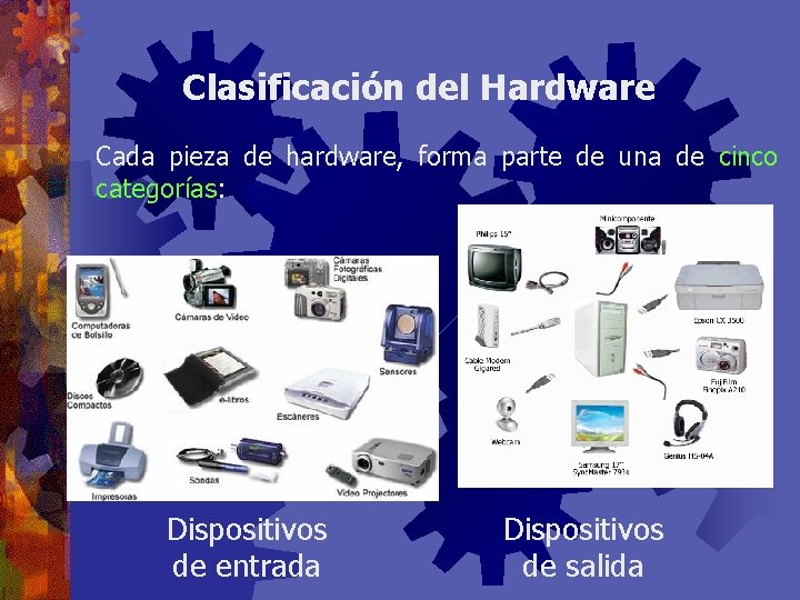 Componentes fsicos de una computadora Objetivos Identificar los