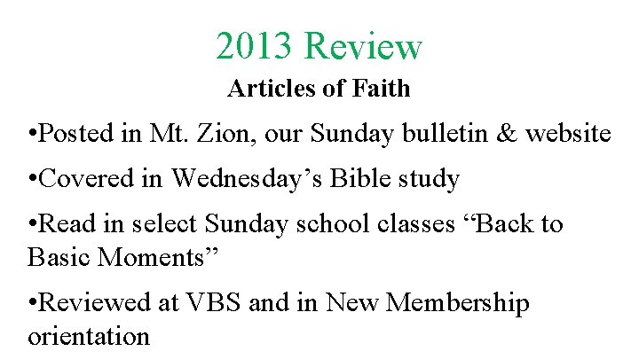 2013 Review Articles of Faith • Posted in Mt. Zion, our Sunday bulletin &