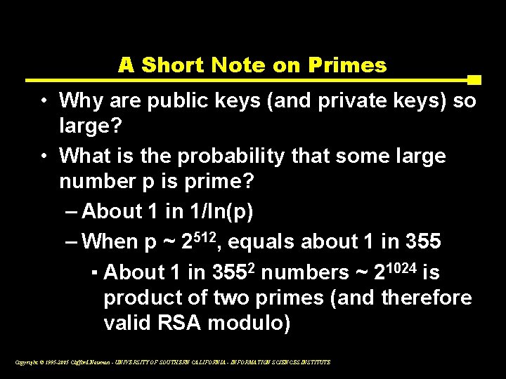 A Short Note on Primes • Why are public keys (and private keys) so