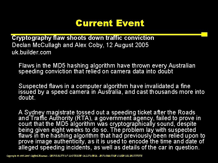 Current Event Cryptography flaw shoots down traffic conviction Declan Mc. Cullagh and Alex Coby,