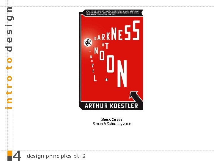 intro to design Book Cover Simon & Schuster, 2006 design principles pt. 2 