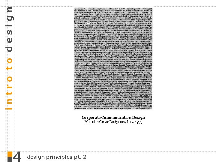 intro to design Corporate Communication Design Malcolm Grear Designers, Inc. , 1975 design principles