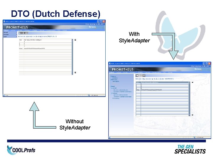 DTO (Dutch Defense) With Style. Adapter Without Style. Adapter 