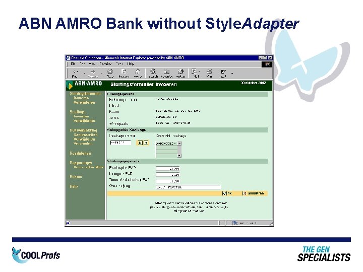 ABN AMRO Bank without Style. Adapter 