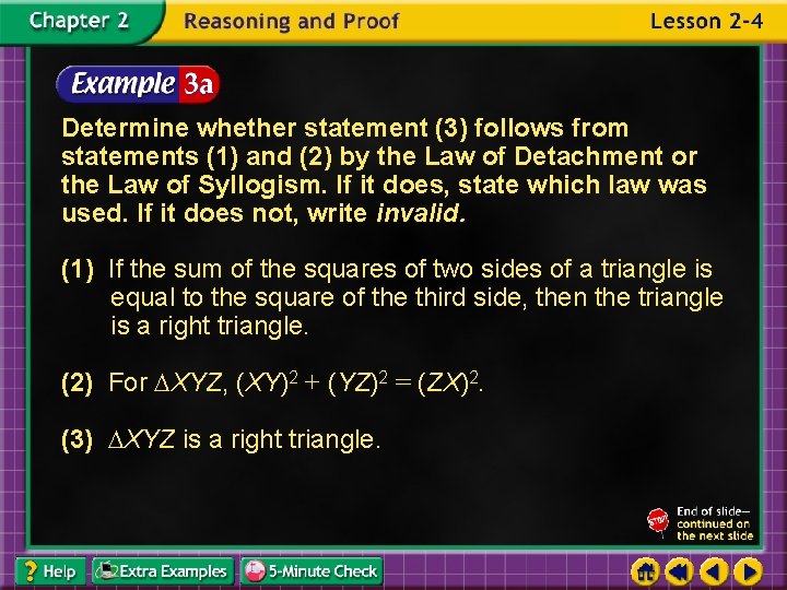 Determine whether statement (3) follows from statements (1) and (2) by the Law of