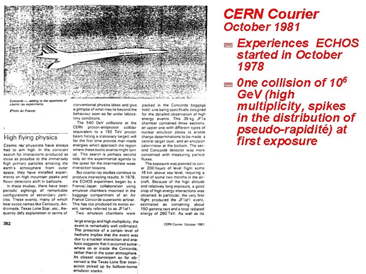CERN Courier October 1981 ; Experiences ECHOS started in October 1978 ; 0 ne