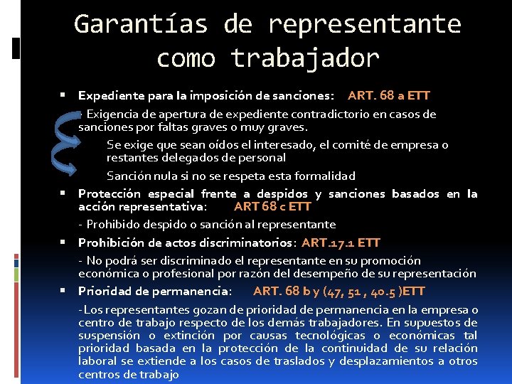 Garantías de representante como trabajador Expediente para la imposición de sanciones: ART. 68 a