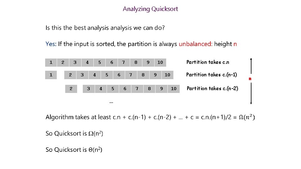 Analyzing Quicksort 1 1 2 3 2 2 4 3 5 4 3 6