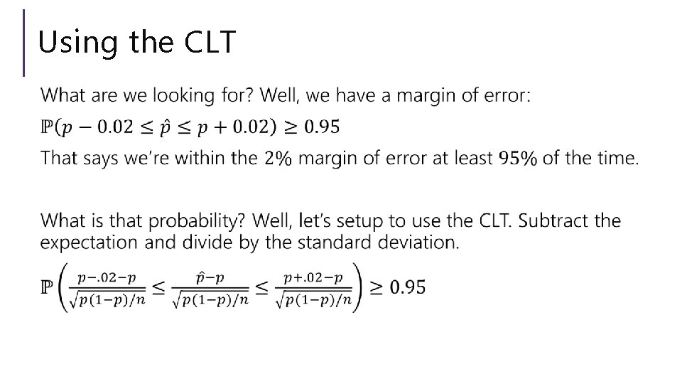 Using the CLT 