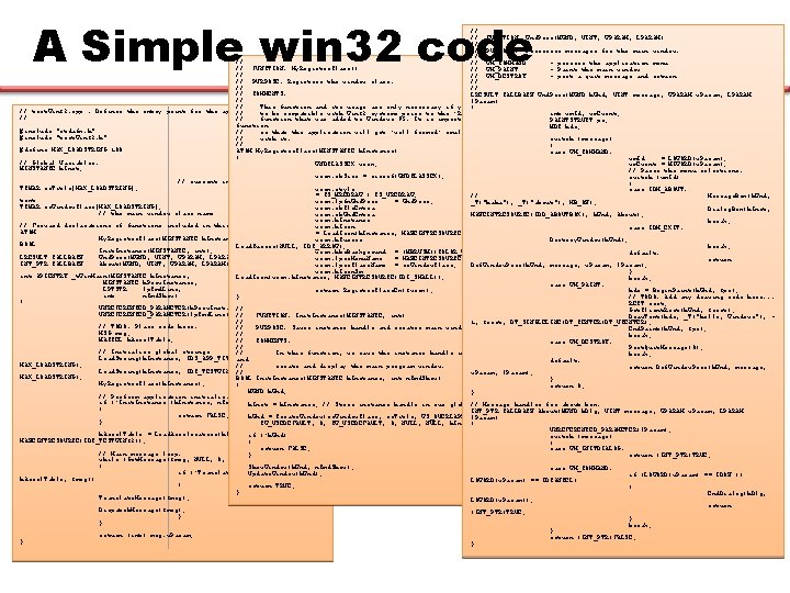 A Simple win 32 code // // FUNCTION: Wnd. Proc(HWND, UINT, WPARAM, LPARAM) //