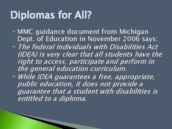 Diplomas for All? MMC guidance document from Michigan Dept. of Education in November 2006