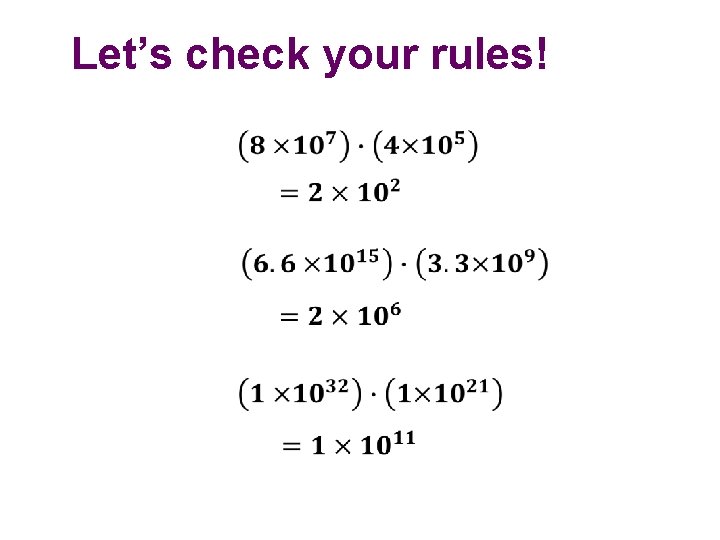 Let’s check your rules! 