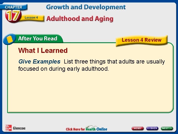 Lesson 4 Review What I Learned Give Examples List three things that adults are