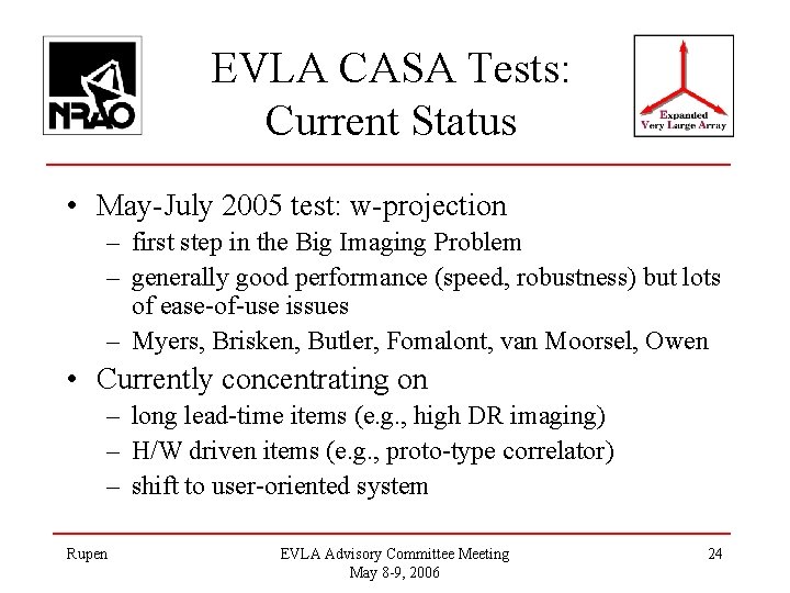 EVLA CASA Tests: Current Status • May-July 2005 test: w-projection – first step in