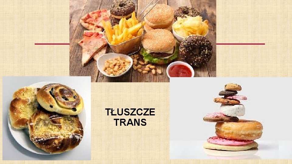 TŁUSZCZE TRANS 