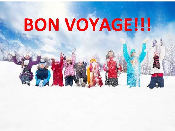 BON VOYAGE!!! 