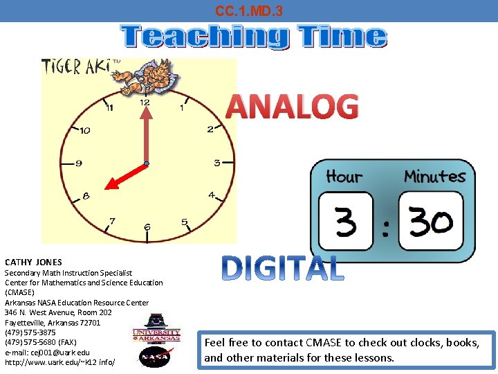 CC. 1. MD. 3 ANALOG CATHY JONES Secondary Math Instruction Specialist Center for Mathematics