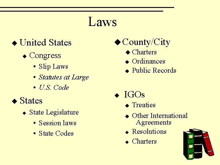 Laws u United u States Congress • Slip Laws • Statutes at Large •