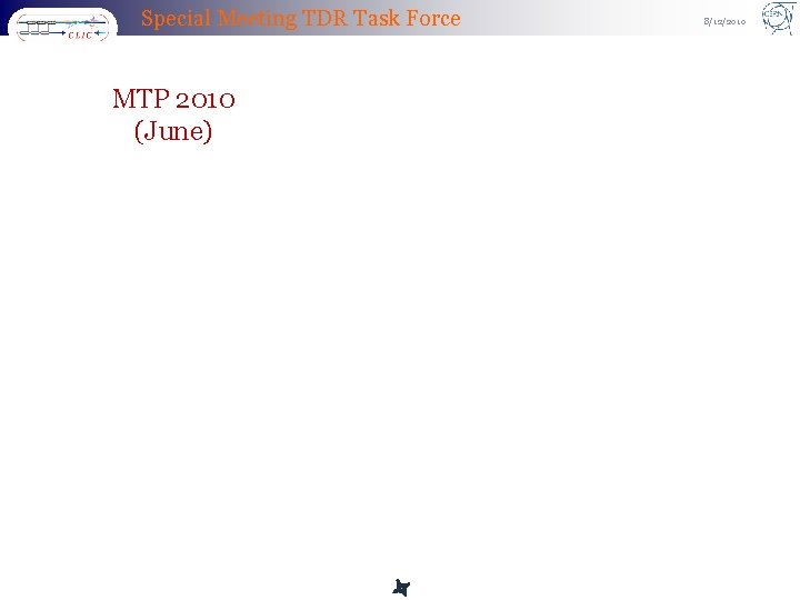 Special Meeting TDR Task Force MTP 2010 (June) 8/12/2010 