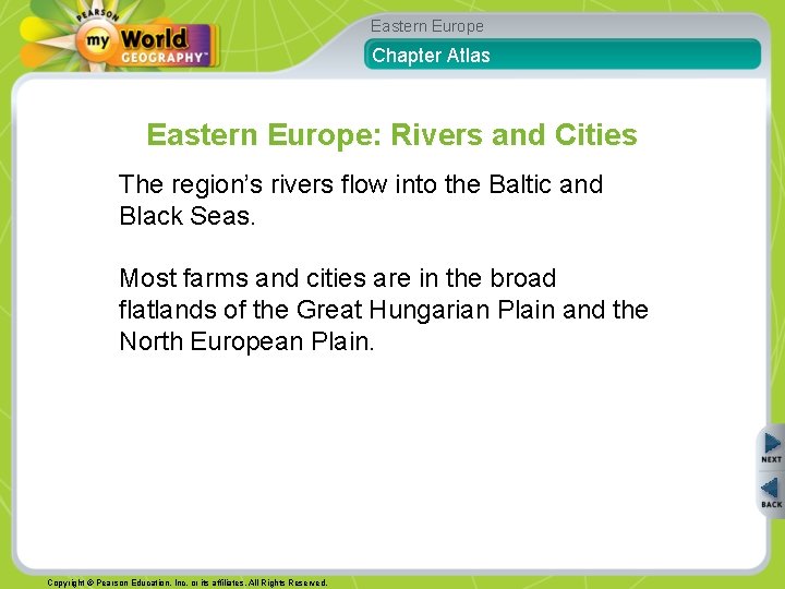 Eastern Europe Chapter Atlas Eastern Europe: Rivers and Cities The region’s rivers flow into
