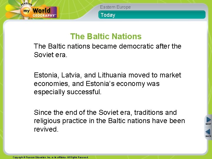 Eastern Europe Today The Baltic Nations The Baltic nations became democratic after the Soviet