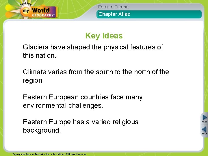 Eastern Europe Chapter Atlas Key Ideas Glaciers have shaped the physical features of this
