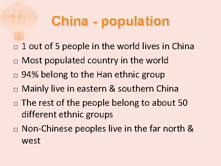 China - population � � � 1 out of 5 people in the world