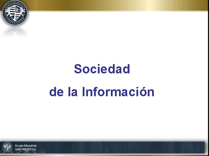 Sociedad de la Información 