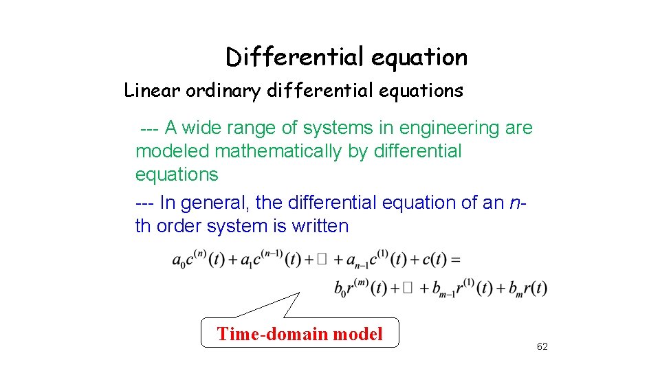 Differential equation Linear ordinary differential equations --- A wide range of systems in engineering