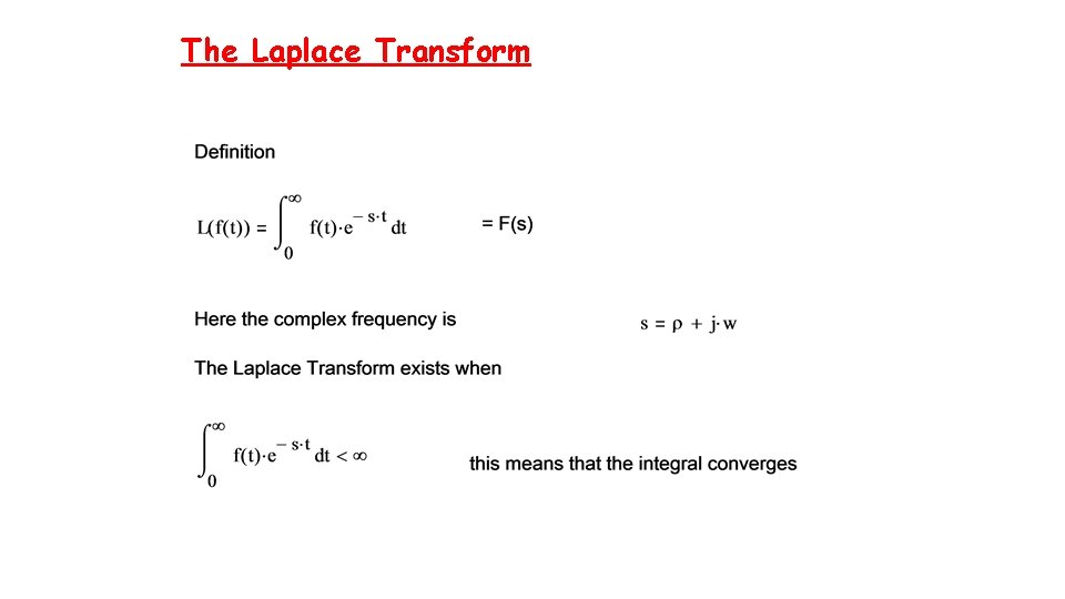 The Laplace Transform 