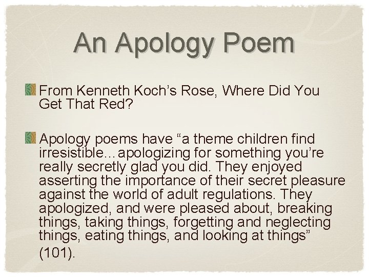 An Apology Poem From Kenneth Koch’s Rose, Where Did You Get That Red? Apology