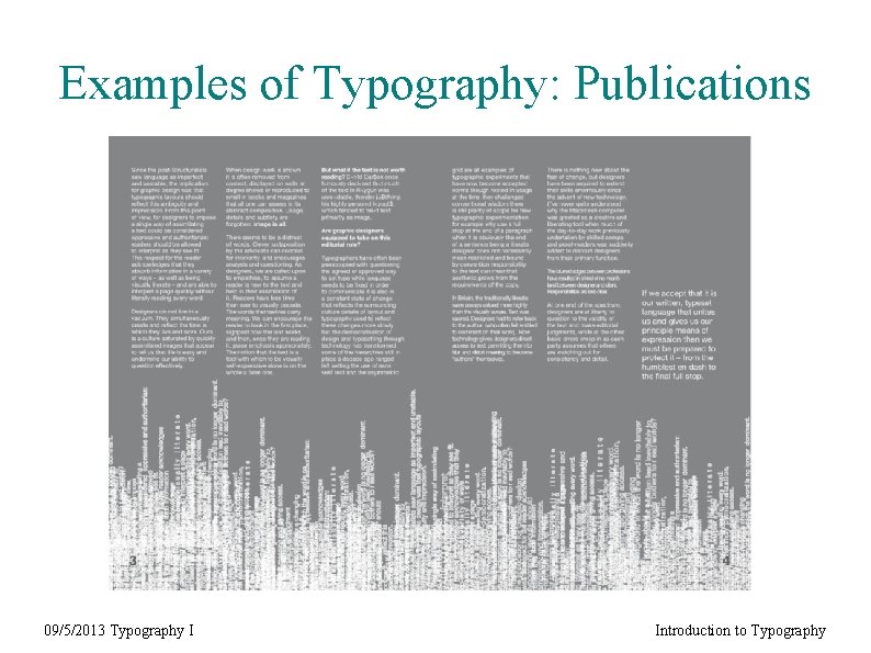 Examples of Typography: Publications 09/5/2013 Typography I Introduction to Typography 