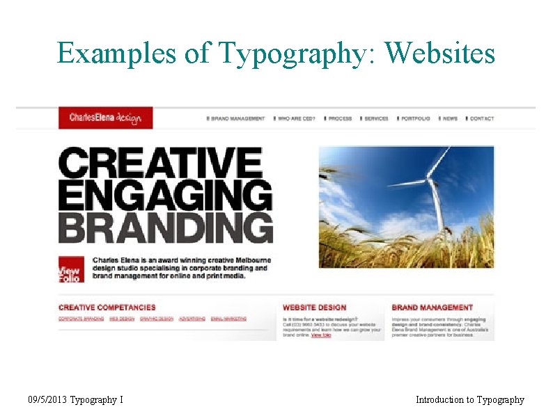 Examples of Typography: Websites 09/5/2013 Typography I Introduction to Typography 