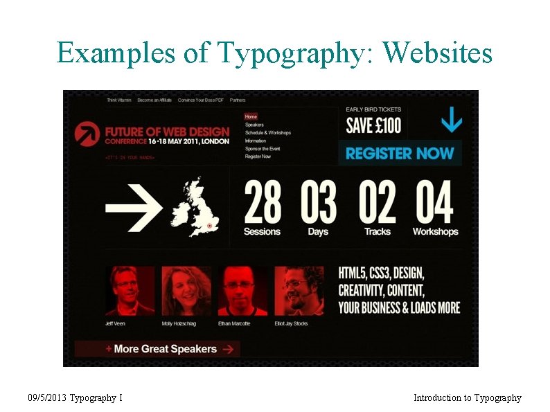 Examples of Typography: Websites 09/5/2013 Typography I Introduction to Typography 