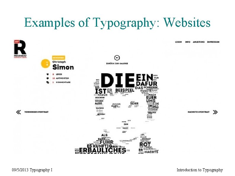 Examples of Typography: Websites 09/5/2013 Typography I Introduction to Typography 