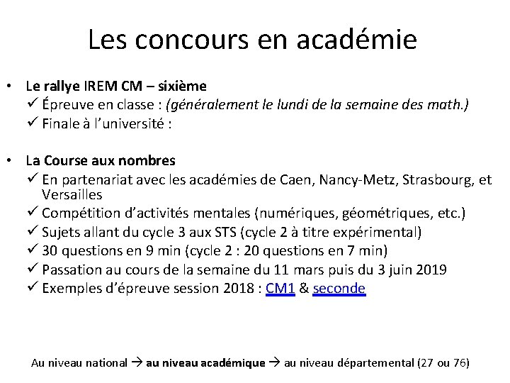 Les concours en académie • Le rallye IREM CM – sixième ü Épreuve en