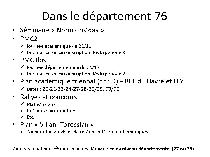 Dans le département 76 • Séminaire « Normaths’day » • PMC 2 ü Journée