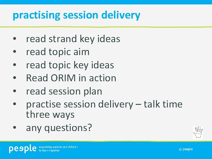 practising session delivery read strand key ideas read topic aim read topic key ideas