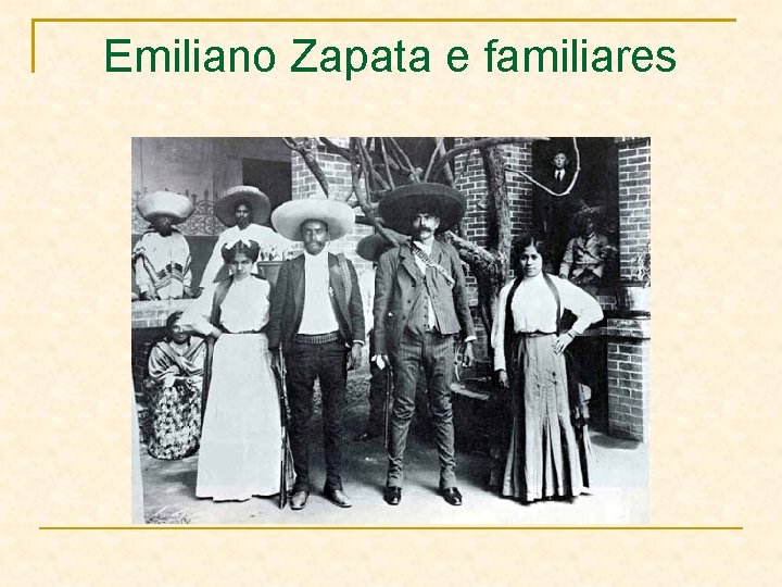 Emiliano Zapata e familiares 