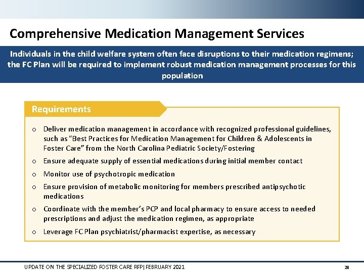 Comprehensive Medication Management Services Individuals in the child welfare system often face disruptions to