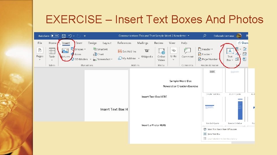 EXERCISE – Insert Text Boxes And Photos 