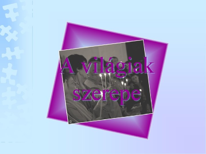 A világiak szerepe 