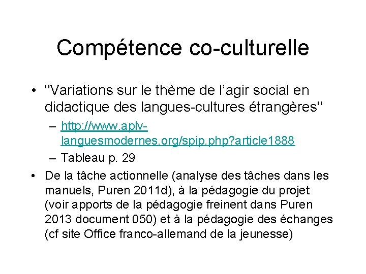 Compétence co-culturelle • "Variations sur le thème de l’agir social en didactique des langues-cultures