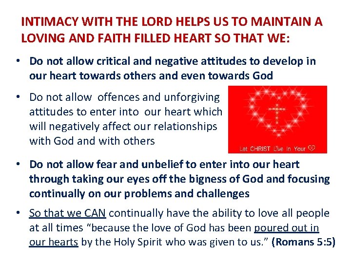 INTIMACY WITH THE LORD HELPS US TO MAINTAIN A LOVING AND FAITH FILLED HEART
