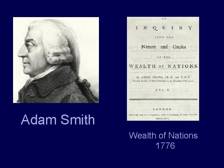 Adam Smith Wealth of Nations 1776 